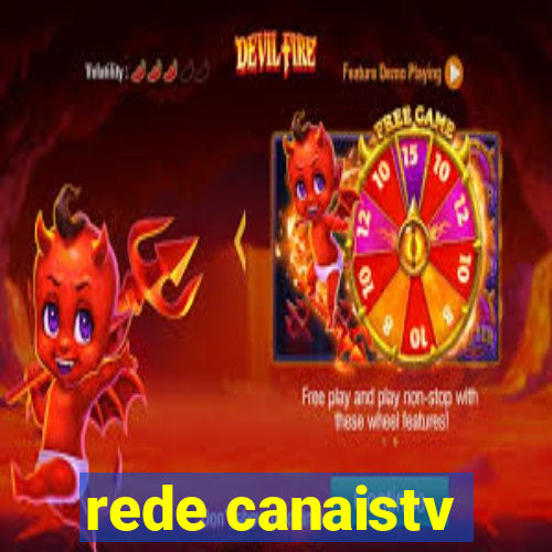 rede canaistv